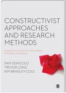 Constructivist Approaches and Research Methods