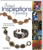 Irina's Inspirations for Jewelry