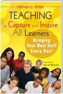 Teaching to Capture and Inspire All Learners