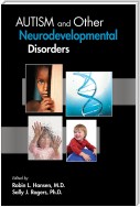 Autism and Other Neurodevelopmental Disorders