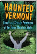 Haunted Vermont
