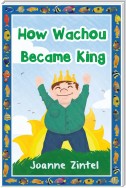 How Wachou Became King
