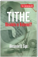 Tithe Obsolete or Relevant?