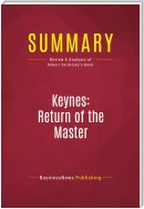 Summary: Keynes: Return of the Master