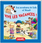 Vive les vacances !