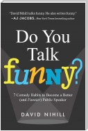 Do You Talk Funny?