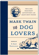 Mark Twain for Dog Lovers