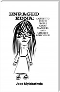 Enraged Edna