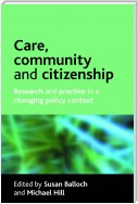 Care, community and citizenship