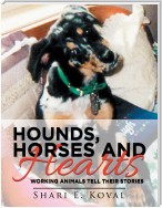 Hounds, Horses and Hearts