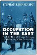 Occupation in the East