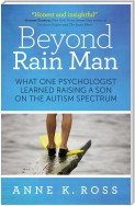 Beyond Rain Man