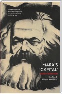 Marx's 'Capital' - Sixth Edition