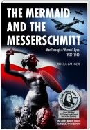 The Mermaid and the Messerschmitt