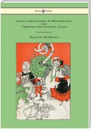 Alice's Adventures in Wonderland and Through the Looking-Glass - With Sixteen Full-Page Illustrations by Blanche McManus