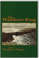 The Wanderer King