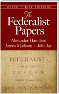 The Federalist Papers