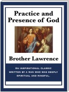 Practice and Presence of God