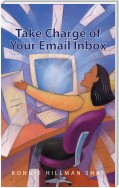 Take Charge of Your Email Inbox