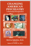 Changing American Psychiatry