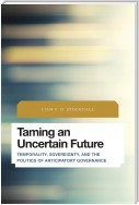 Taming an Uncertain Future