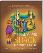 The Cardboard Shack Beneath The Bridge