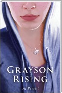 Grayson Rising