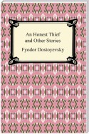 An Honest Thief and Other Stories