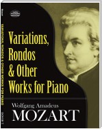 Variations, Rondos and Other Works for Piano
