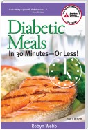 Diabetic Meals in 30 Minutes?or Less!