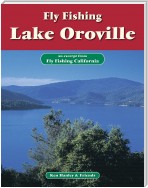 Fly Fishing Lake Oroville