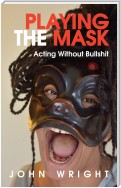 Playing the Mask