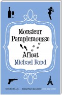 Monsieur Pamplemousse Afloat