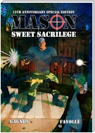 Mason: Sweet Sacrilege