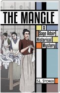 The Mangle