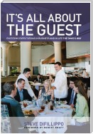It's All About the Guest