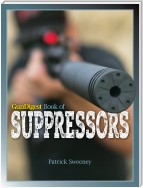 Gun Digest Book of Suppressors