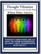 Thought Vibration