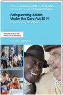 Safeguarding Adults Under the Care Act 2014