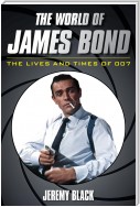 The World of James Bond