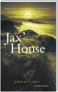 Jax' House