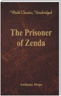 The Prisoner of Zenda (World Classics, Unabridged)