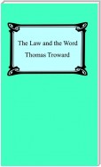 The Law and the Word