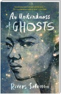 An Unkindness of Ghosts