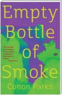 Empty Bottle of Smoke