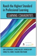 Reach the Highest Standard in Professional Learning: Learning Communities