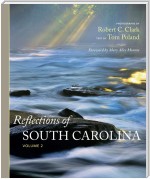 Reflections of South Carolina, Volume 2