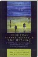 Spiritual Transformation and Healing