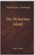 The Mysterious Island (World Classics, Unabridged)