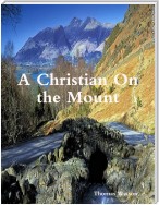 A Christian On the Mount